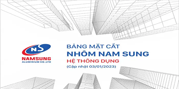 Catalogue nhôm Namsung hệ thông dụng